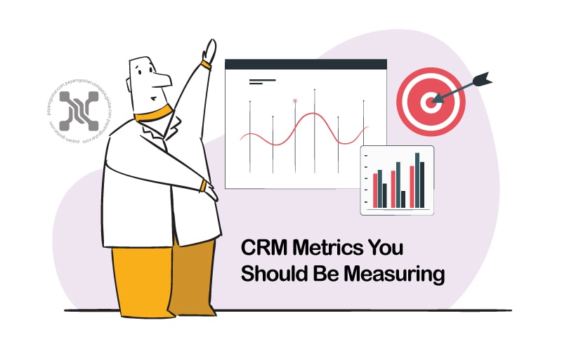 با معیارهای موفقیت CRM و نحوه تعیین و اندازه‌گیری آن‌ها متناسب با کسب‌و‌کار خود، آشنا شوید
