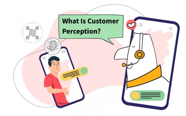 درک مشتری چیست، چرا اهمیت دارد و چگونه میتوان آن را بهبود بخشید؟